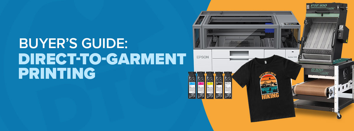 Direct-to-Garment Buyer's Guide